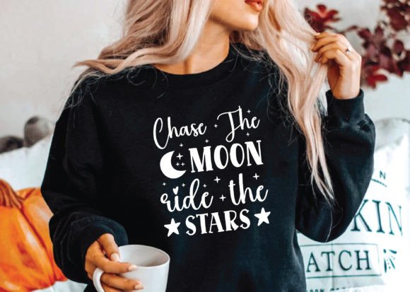 Chase the Moon Ride the Stars Graphics for Crafts