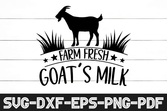 Farm Fresh Goat Milk Svg