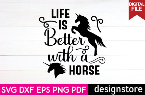 Life is Better with a Horse Graphics for Crafts