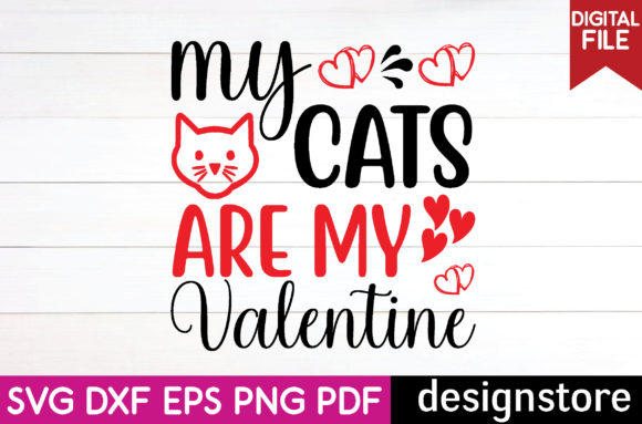 My Cats Are My Valentine Svg: A Graphic Asset for Heartfelt Branding